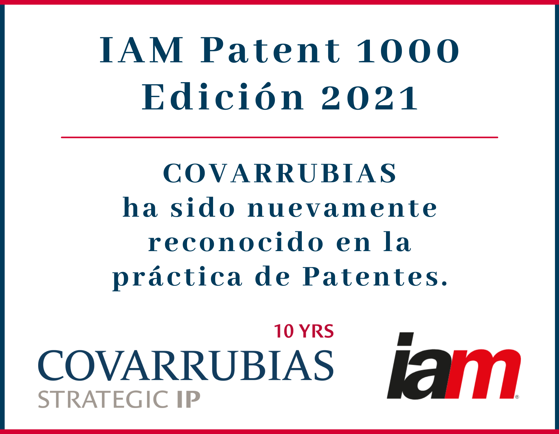 Covarrubias ha sido destacada en patentes por IAM Patent 1000