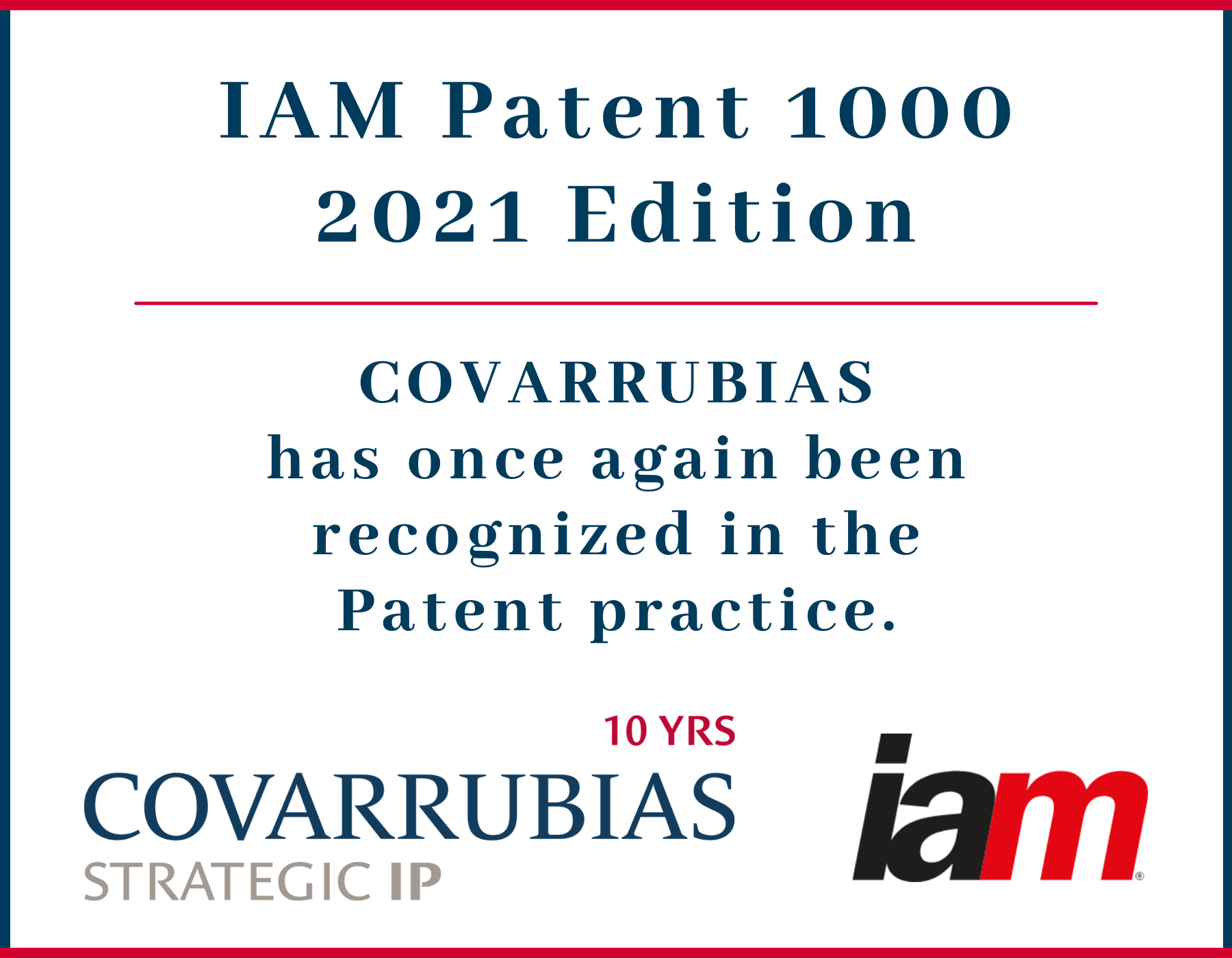 Covarrubias has been highlighted in patents by IAM Patent 1000