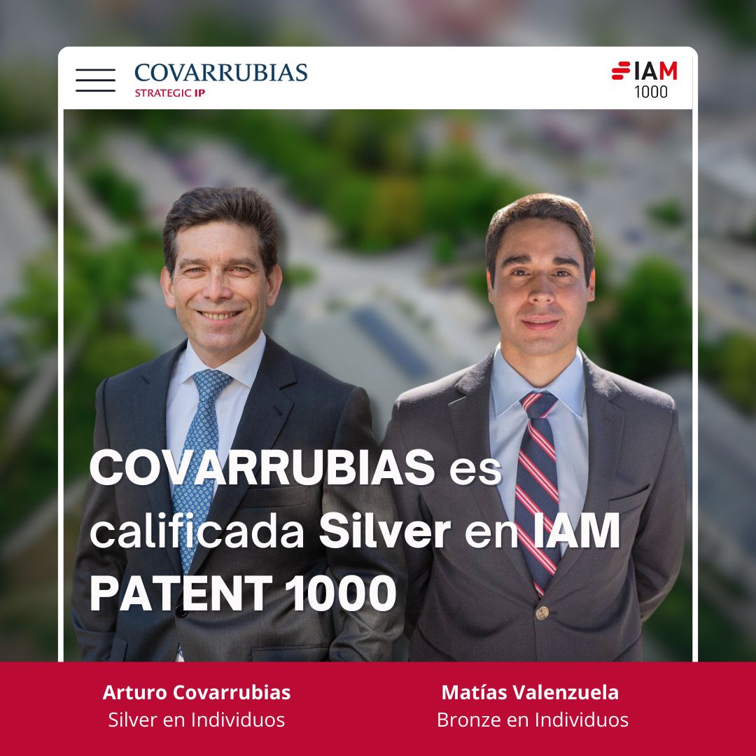 Covarrubias es calificada en la categoría Silver de IAM Patent 1000